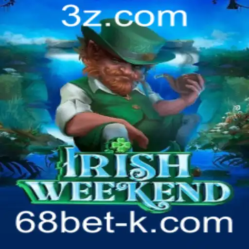 Descubra o Fascinante Mundo de IrishWeekend no 68bet
