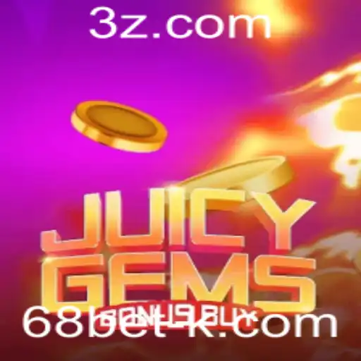 Descubra o Emocionante Mundo de JuicyGemsBonusBuy no 68bet